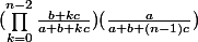(\prod_{k=0}^{n-2}{\frac{b+kc}{a+b+kc}})(\frac{a}{a+b+(n-1)c})